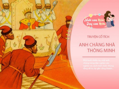 Gia đình - Truyện cổ tích: Anh nhà nghèo thông minh