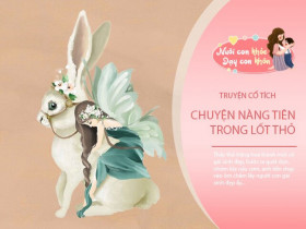 Truyện cổ tích: Nàng tiên trong lốt thỏ