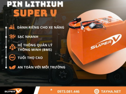 Thông tin doanh nghiệp - Pin lithium xe nâng SuperV – Công nghệ mới nâng tầm hiệu quả
