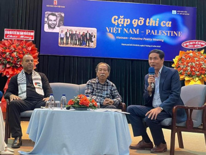 Văn thơ - Thông điệp “ngoại giao mềm” qua Chương trình Gặp gỡ thơ ca Việt Nam – Palestine
