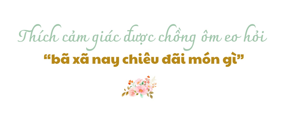 Mẹ đảm 3 con mê nấu ăn, thích cảm giác được chồng ôm eo hỏi “bã xã nay chiêu đãi món gì” - 1