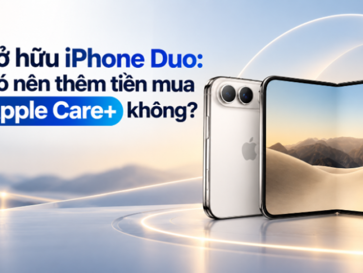 Thông tin doanh nghiệp - Sở hữu iPhone Duo: Có nên thêm tiền mua AppleCare+ không?